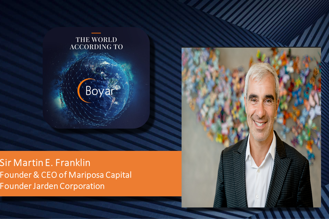 Sir Martin E. Franklin, Founder & CEO of Mariposa Capital/ Founder of Jarden Corporation, on SPACs, Capital Allocation, Acquisition Strategy and Business Success.